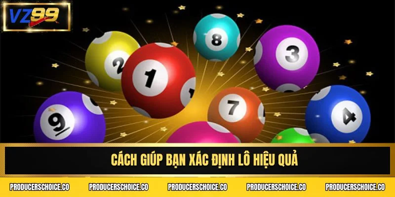 Cách giúp bạn xác định lô hiệu quả