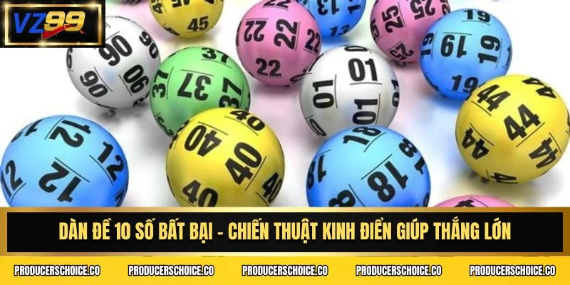 Dàn đề 10 số bất bại