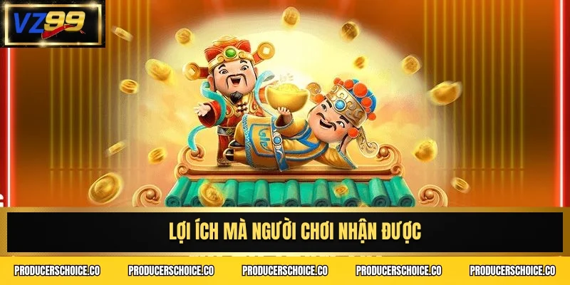 Lợi ích mà người chơi nhận được